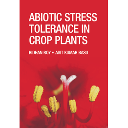 NIPA Abiotic Stress Tolerance in Crop Plants: Breeding and Biotechnology (Hardback, Bidhan Roy & Asit Kumar Basu)