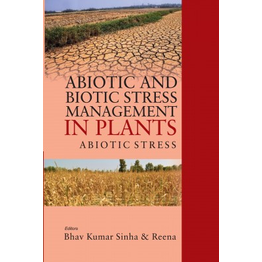 NIPA Abiotic and Biotic Stress Management in Plants: Volume 01: Abiotic Stress (Hardback, Basavaraj, D Srigiri & Jayan P R)