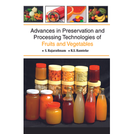 NIPA Advances in Preservation and Processing Technologies of Fruits and Vegetables (Hardback, S. Rajarathnam & R.S. Ramteke)