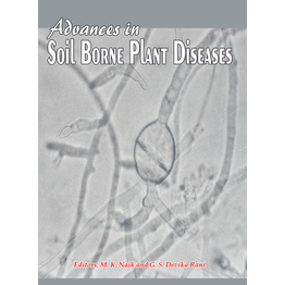 NIPA Advances in Soil Borne Plant Diseases (Hardback, M.K. Naik & G.S. Devika Rani)