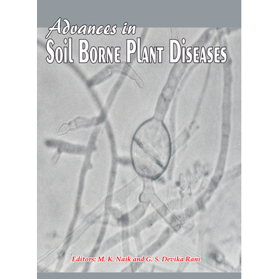 NIPA Advances in Soil Borne Plant Diseases (Hardback, M.K. Naik & G.S. Devika Rani)