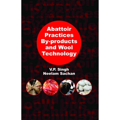 NIPA Abattoir Practices By-Products and Wool Technology (Hardback, V.P. Singh & Neelam Sachan)