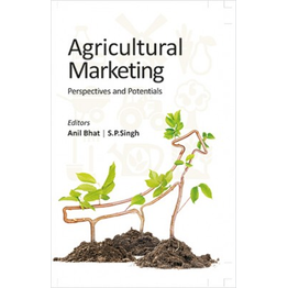 NIPA Agricultural Marketing: Perspectives and Potentials (Hardback, Anil Bhat & S.P. Singh)