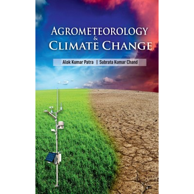 NIPA Agrometeorology and Climate Change (Hardback, Alok Kumar Patra & Subrata Kumar Chand)