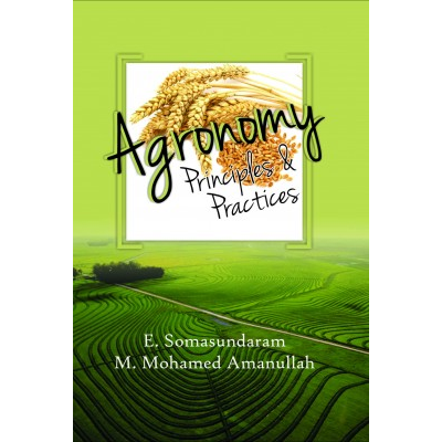 NIPA Agronomy: Principles and Practices (Hardback, E.Somasundaram & M.M.Amanullah)