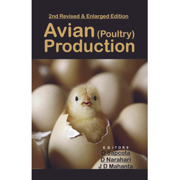 NIPA Avian (Poultry) Production: 2nd Revised and Enlarged Edition (Hardback, D. Sapcota, D.Narahari & J.D.Mahanti)