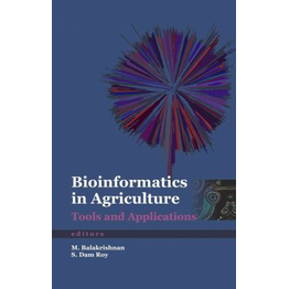 NIPA Bioinformatics in Agriculture: Tools and Applications (Hardback, M. Balakrishnan & S. Dam Roy)