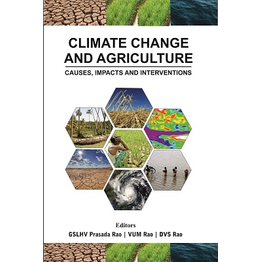 NIPA Climate Change and Agriculture: Causes,Impacts and Interventation (Hardback, GSLHV Prasada Rao, VUM Rao & DVS Rao)