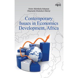 NIPA Contemporary Issues in Economics Development, Africa (Hardback, Victor, Abimbola Adeyeye)