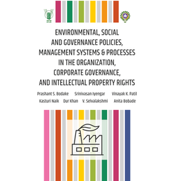 NIPA Environmental, Social and Governance Policies, Management Systems & Processes in the Organization, Corporate Governance, and Intellectual Property Rights (Hardback, Prashant S. Bodake, Srinivasan Iyengar, Vinayak K. Patil Compiled by Kasturi Naik, Dur Khan, V Selvalakshmi & Anita Bobade)