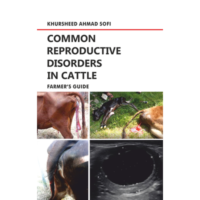 NIPA Common Reproductive Disorders in Cattle: Farmer's Guide (Hardback, Khursheed Ahmad Sofi )