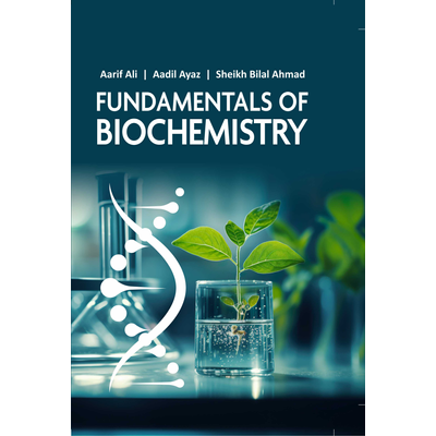 NIPA Fundamentals of Biochemistry (Hardback, Aarif Ali, Aadil Ayaz & Sheikh Bilal Ahmad)