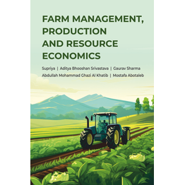 NIPA Farm Management, Production and Resource Economics (Hardback, Supriya, Aditya Bhooshan Srivastava, Gaurav Sharma, Abdullah Mohammad Ghazi Al khatib, Mostafa Abotaleb)