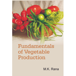 NIPA Fundamentals of Vegetable Production (Hardback, M.K. Rana)