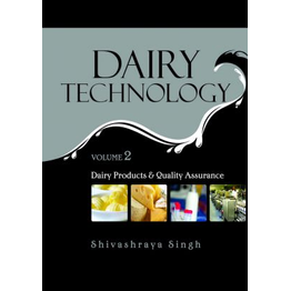 NIPA Dairy Products and Quality Assurance: Vol.02: Dairy Technology (Hardback, Shivashraya Singh)