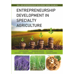 NIPA Entrepreneurship Development in Specialty Agriculture (Hardback, Jyoti Kachroo, Sudhakar Dwivedi, S. P. Singh, Anil Bhat, Sabbey Sharma, Malika Sharma & Rakesh Sharma)