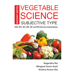 NIPA Instant Notes Vegetable Science: Subjective Type (Paperback, Nagendra Rai, Bhagwat Saran Asati & Krishna Kumar Rai)