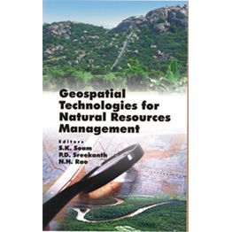 NIPA Geospatial Technologies for Natural Resources Management (Hardback, S.K. Soam, P.D. Sreekant & N.H. Rao)