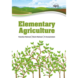 NIPA Elementary Agriculture: Volume 01 (Hardback, Kanchan Nainwal, Navin Chandra Nainwal & A. Arunachalam)