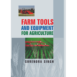 NIPA Farm Tools and Equipments for Agriculture (Hardback, Surendra Singh)