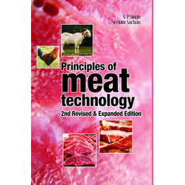 NIPA Principles of Meat Technology: 2nd Revised and Expanded Edition (Hardback, V.P. Singh & Neelam Sachan)