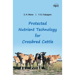 NIPA Protected Nutrient Technology for Crossbred Cattle (Hardback, S.H. Mane & Y.G. Fulpagare)