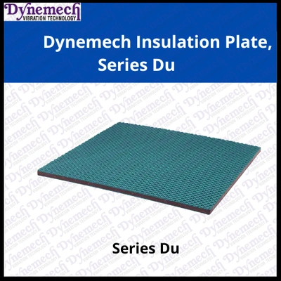 Dynemech Vibration Insulation Plate , Series Du