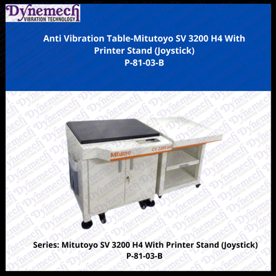 DYNEMECH Mild Steel Anti Vibrating Table And Platforms for Surftest SV3200 H4, P-81-03-B