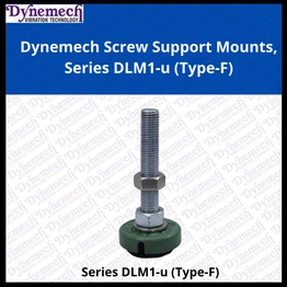 Dynemech Screw Support Mount, Series DLM1-u (Type-F)