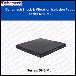 Dynemech Shock & Vibration Isolation Pads , Series DHS6-ML