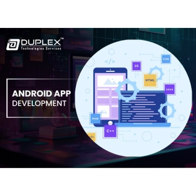 Duplex Technologies Android App Development Services