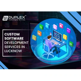 Duplex Technologies Custom Software Development Service in Lucknow