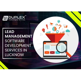 Duplex Technologies Lead Management Software Development Service in Lucknow