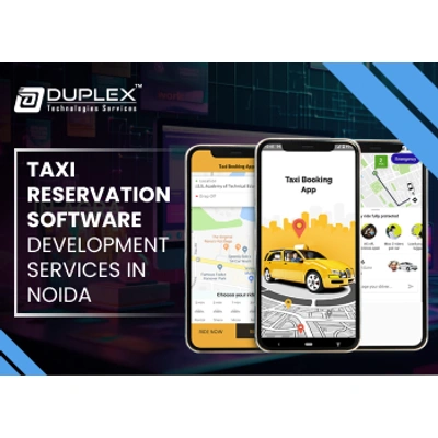 Duplex Technologies Taxi Reservation Software Development Service in Noida