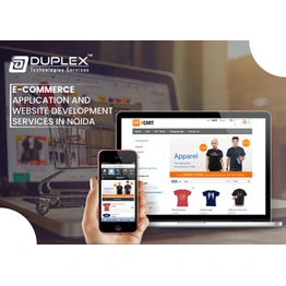 Duplex Technologies E-Commerce Application and Website Development Service in Noida