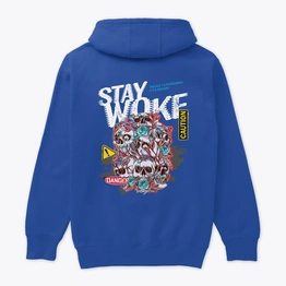 STAY | WOKE | BLUE | Hoodie | 250gsm